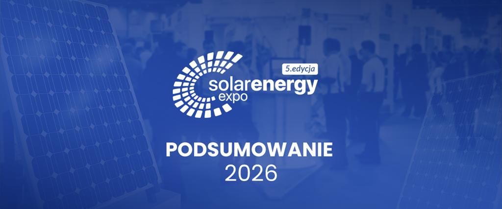 Solar Energy Expo 2026 – koszenie i obsługa farm fotowoltaicznych